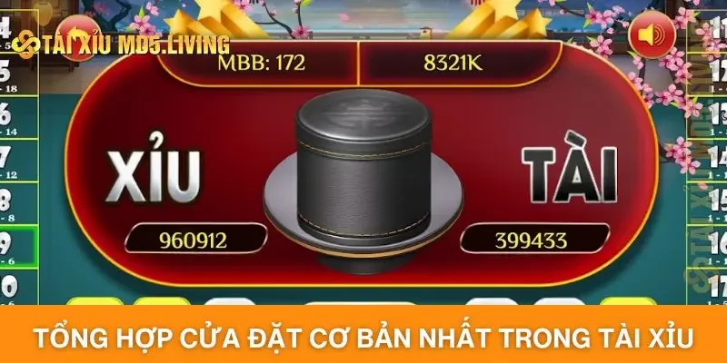 Tổng hợp các cửa đặt cơ bản nhất trong game tài xỉu